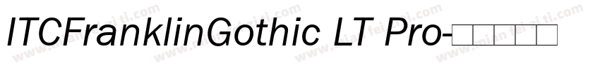ITCFranklinGothic LT Pro字体转换